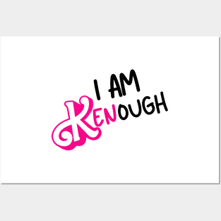 I am Kenough Barbiecore Life in the Dreamhouse Movie Ken Movie Quote Tee Posters and Art